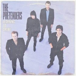 Пластинка Pretenders Learning to Crawl